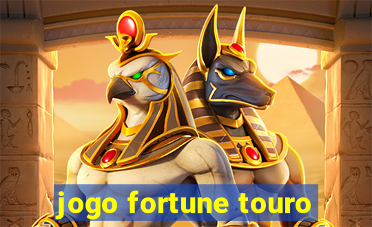 jogo fortune touro